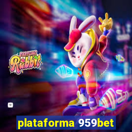 plataforma 959bet